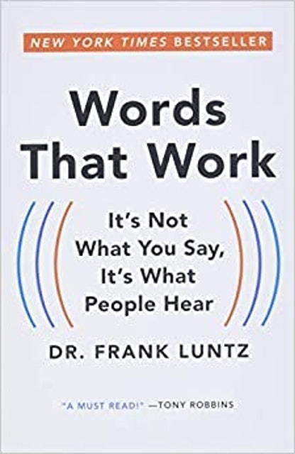 Dr. Frank Luntz Words that work 1