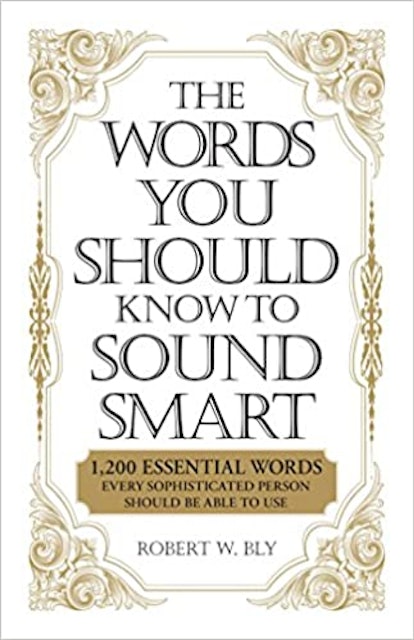 Bobbi Bly The Words You Should Know to Sound Smart 1